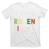 I Need Ra Not A Therapist Funny Ra Noodles Lover  T-Shirt