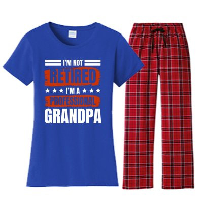 I'm Not Retired I'm A Professional Grandpa Grandfather Cute Gift Women's Flannel Pajama Set