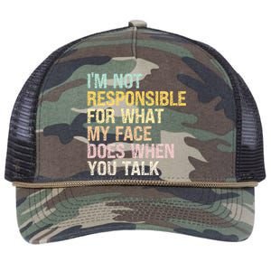 I'm Not Responsible For What My Face Does When You Talk Cute Gift Retro Rope Trucker Hat Cap