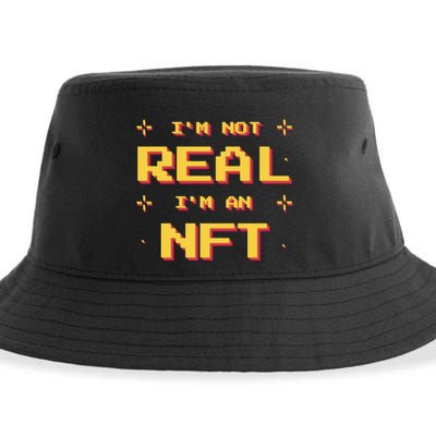 I'm Not Real I'm An NFT Sustainable Bucket Hat