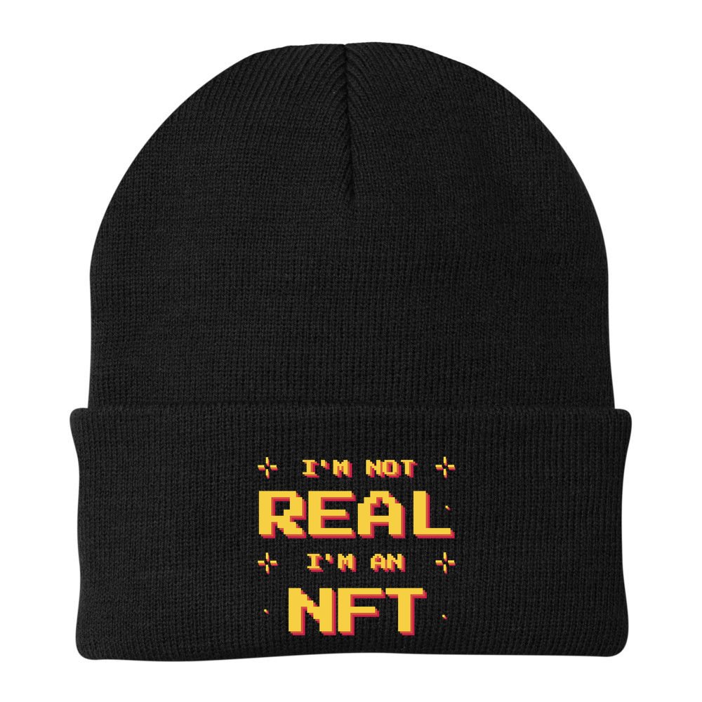 I'm Not Real I'm An NFT Beanie