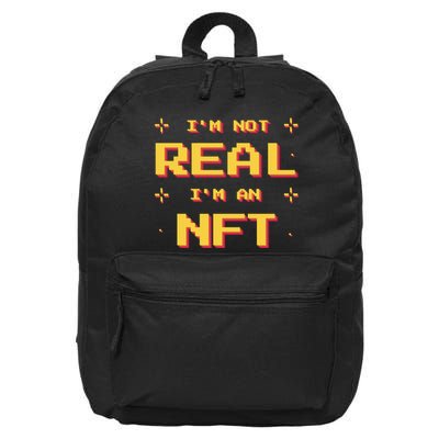 I'm Not Real I'm An NFT 16 in Basic Backpack