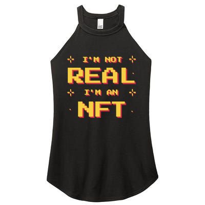 I'm Not Real I'm An NFT Women's Perfect Tri Rocker Tank