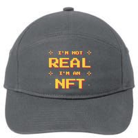 I'm Not Real I'm An NFT 7-Panel Snapback Hat