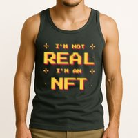 I'm Not Real I'm An NFT Tank Top