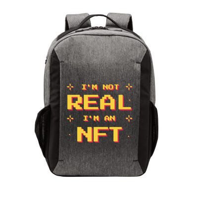 I'm Not Real I'm An NFT Vector Backpack