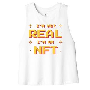 I'm Not Real I'm An NFT Women's Racerback Cropped Tank