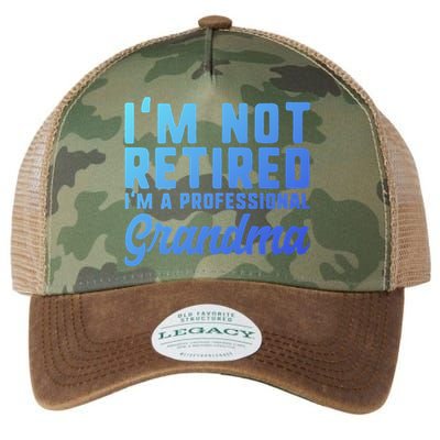 Im Not Retired Professional Grandma Retiret Funny Funny Gift Legacy Tie Dye Trucker Hat