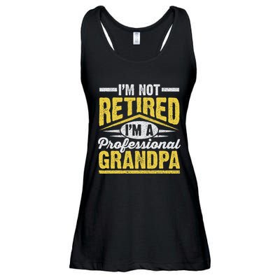 Im Not Retired Im A Professional Grandpa Grandparents Day Ladies Essential Flowy Tank