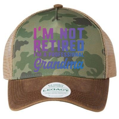 Im Not Retired Professional Grandma Retiret Funny Funny Gift Legacy Tie Dye Trucker Hat