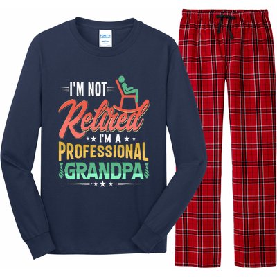 Im Not Retired Im A Professional Grandpa Fathers Day Long Sleeve Pajama Set