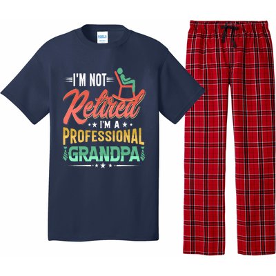 Im Not Retired Im A Professional Grandpa Fathers Day Pajama Set