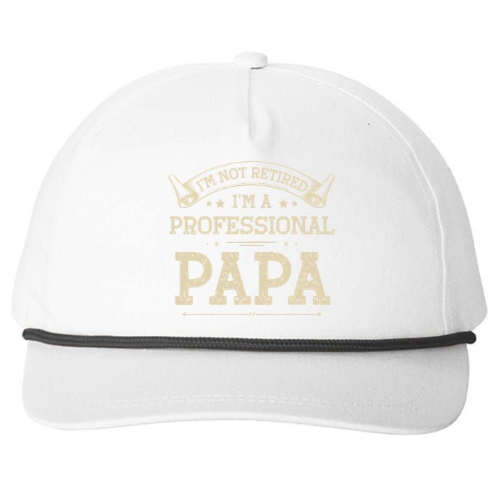 I'm Not Retired A Professional Papa Tee Fathers Day Gift Snapback Five-Panel Rope Hat