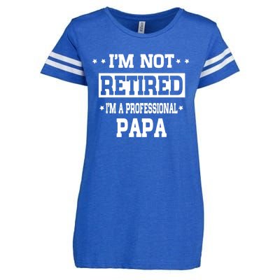 I'm Not Retired I'm A Professional Papa Enza Ladies Jersey Football T-Shirt