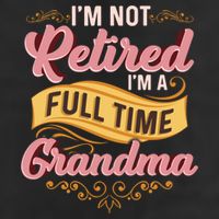 Im Not Retired Im A FullTime Grandma Gift Adult Drive Performance Visor