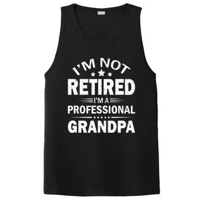 I'm Not Retired I'm A Professional Grandpa Father's Day Gift PosiCharge Competitor Tank