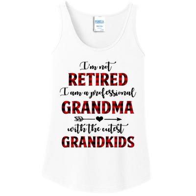 I’M Not Retired I Am A Professional Grandma Cool Gift Ladies Essential Tank