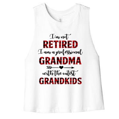 I’M Not Retired I Am A Professional Grandma Cool Gift Women's Racerback Cropped Tank