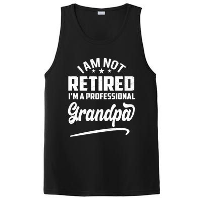 I'm Not Retired I'm A Professional Grandpa Gift PosiCharge Competitor Tank