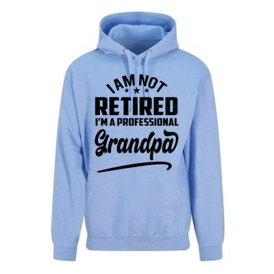 I'm Not Retired I'm A Professional Grandpa Gift Unisex Surf Hoodie