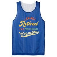 I'm Not Retired I'm A Professional Grandpa Gift Mesh Reversible Basketball Jersey Tank