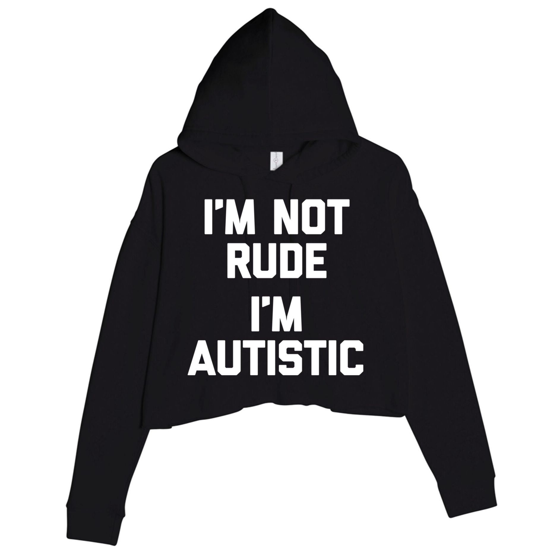 IM Not Rude (IM Autistic) Funny Autism Awareness Autistic Gift Crop Fleece Hoodie