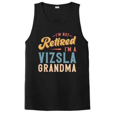 Im Not Retired Im A Vizsla Grandma Great Gift PosiCharge Competitor Tank