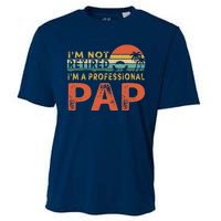 I'm Not Retired A Professional Pap Father's Day Cooling Performance Crew T-Shirt