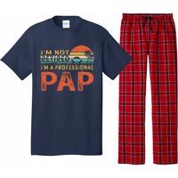 I'm Not Retired A Professional Pap Father's Day Pajama Set