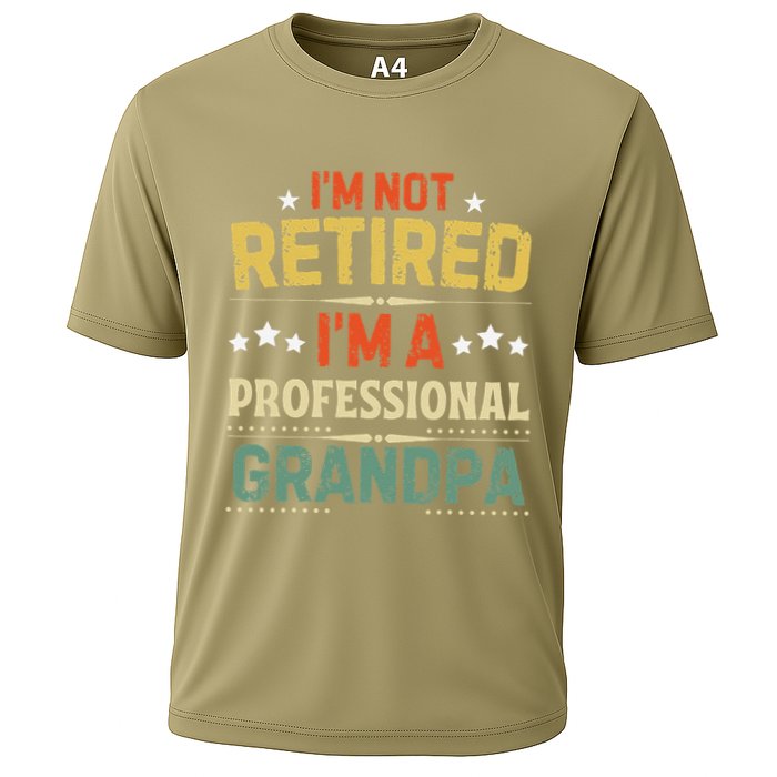 IM Not Retired IM A Professional Grandpa Funny Retirement Cooling Performance Crew T-Shirt