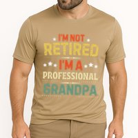 IM Not Retired IM A Professional Grandpa Funny Retirement Cooling Performance Crew T-Shirt