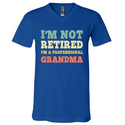 Im Not Retired Professional Grandma Retiret Vintage Gift V-Neck T-Shirt