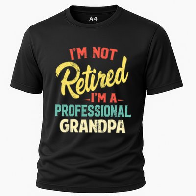 I'm Not Retired I'm A Professional Grandpa Funny  Performance Shirt