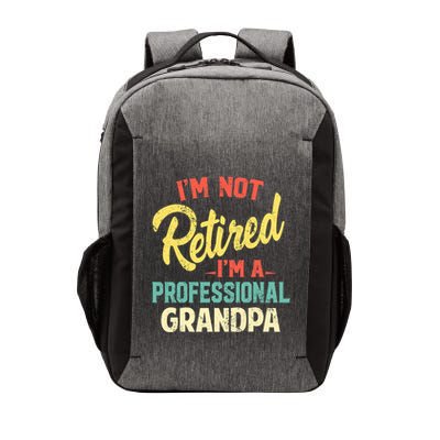 I'm Not Retired I'm A Professional Grandpa Funny  Vector Backpack