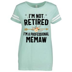 IM Not Retired IM A Professional Memaw Mothers Day Enza Ladies Jersey Football T-Shirt