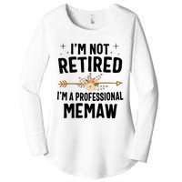 IM Not Retired IM A Professional Memaw Mothers Day Women's Perfect Tri Tunic Long Sleeve Shirt