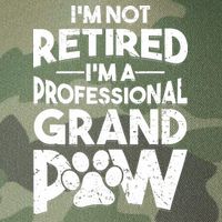 IM Not Retired IM A Professional Grand Paw Dog Grandpaw Legacy Tie Dye Trucker Hat