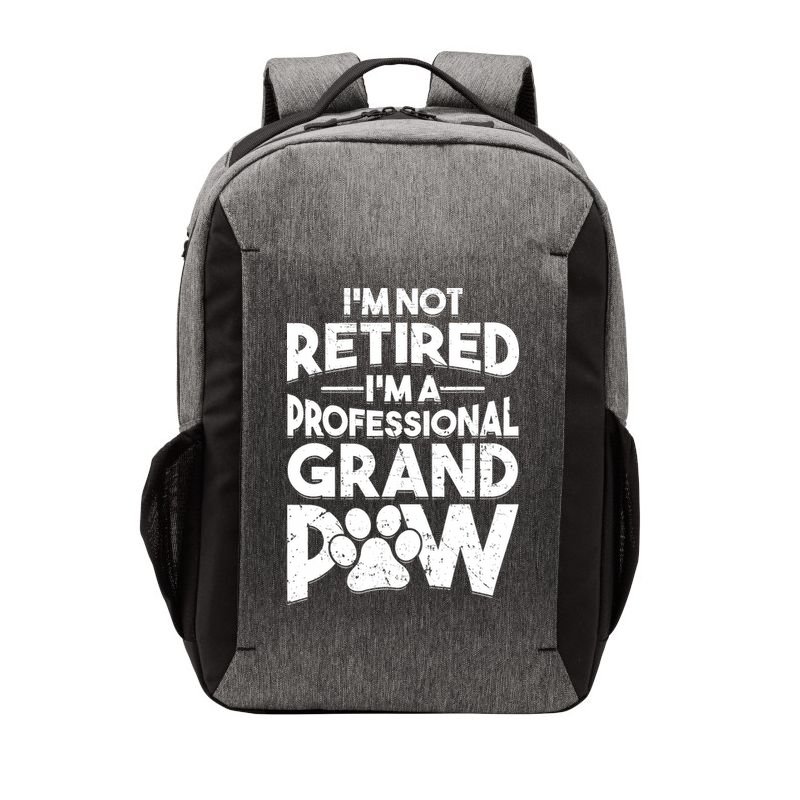 IM Not Retired IM A Professional Grand Paw Dog Grandpaw Vector Backpack
