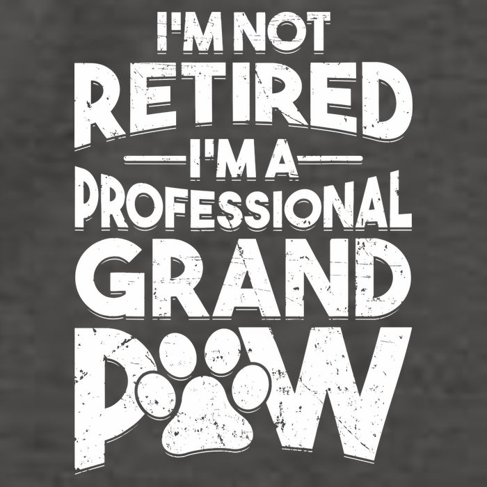 IM Not Retired IM A Professional Grand Paw Dog Grandpaw Vector Backpack
