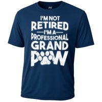 IM Not Retired IM A Professional Grand Paw Dog Grandpaw Cooling Performance Crew T-Shirt