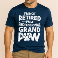 IM Not Retired IM A Professional Grand Paw Dog Grandpaw Cooling Performance Crew T-Shirt