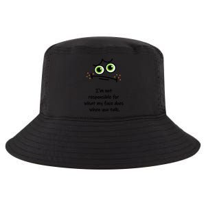 IM Not Responsible For What My Face Does When You Talk Face Cool Comfort Performance Bucket Hat