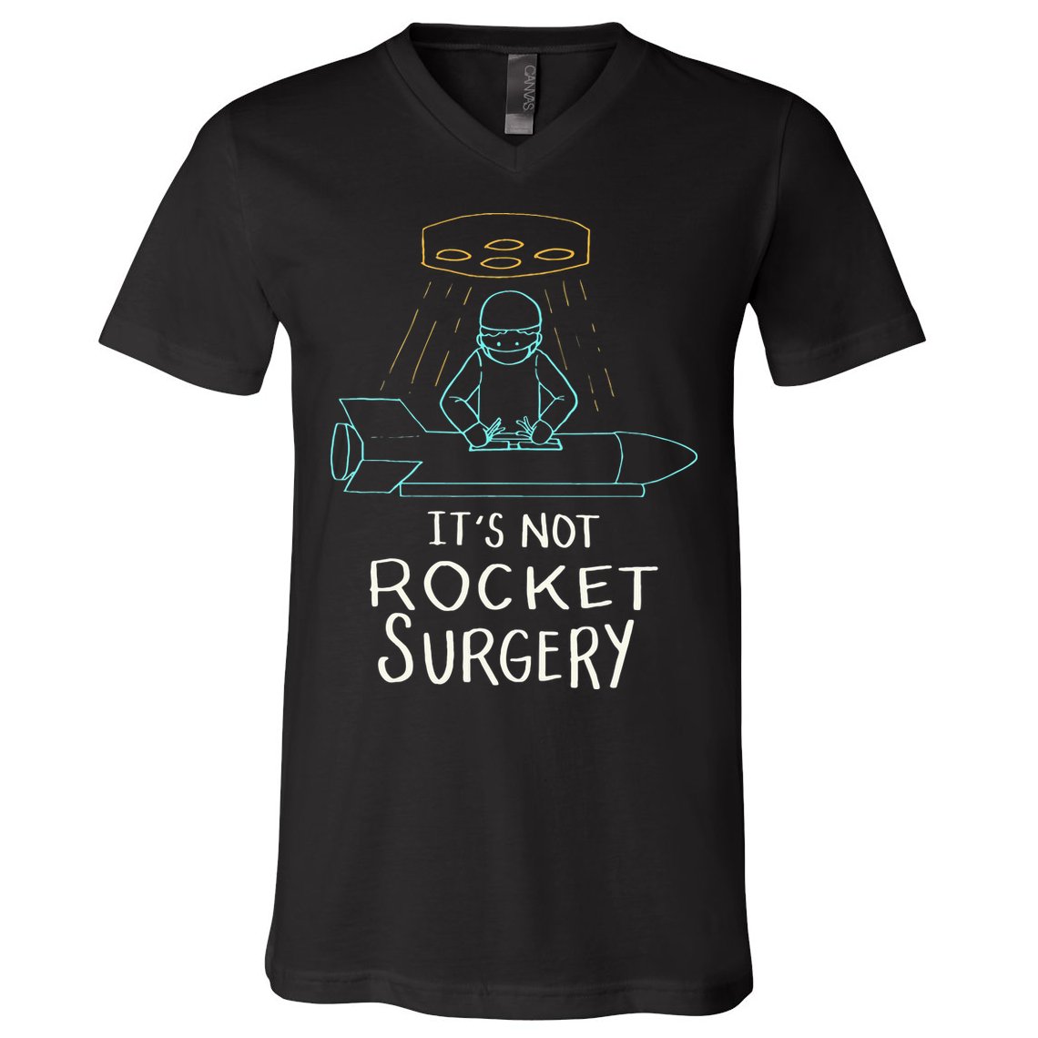 It's Not Rocket Surgery Funny Doctor Pun V-Neck T-Shirt