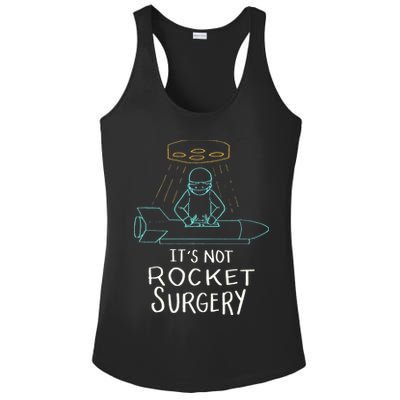 It's Not Rocket Surgery Funny Doctor Pun Ladies PosiCharge Competitor Racerback Tank