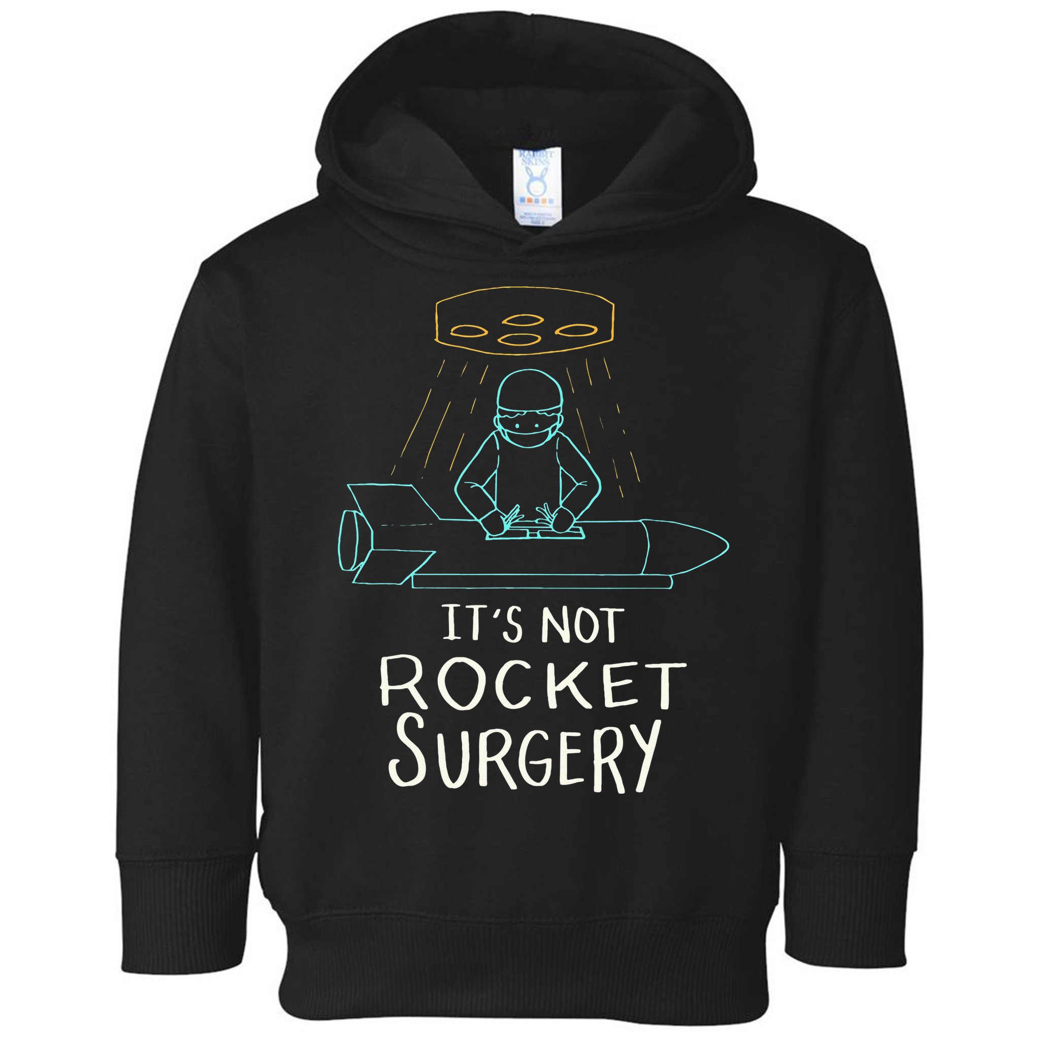 It's Not Rocket Surgery Funny Doctor Pun Toddler Hoodie