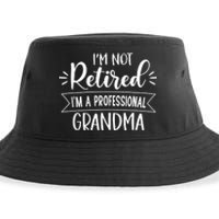 Im Not Retire Ima Professional Grandma Sustainable Bucket Hat