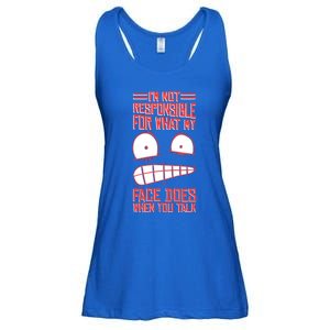 I'm Not Responsible For What My Face Does When You Talk Gift Ladies Essential Flowy Tank