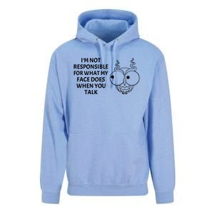 I'm Not Responsible For What My Face Does When You Talk Owl Cool Gift Unisex Surf Hoodie