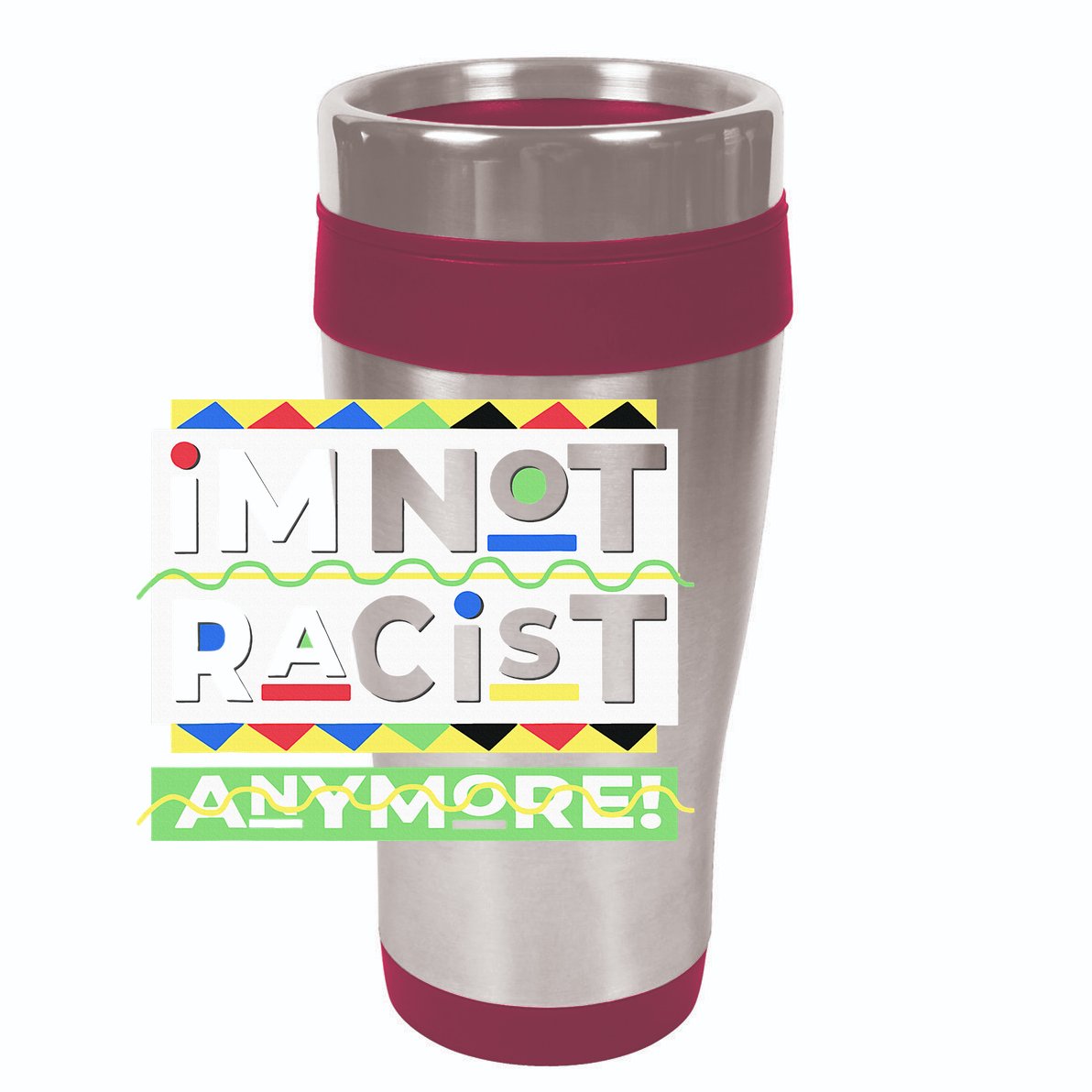 IM Not Racist Anymore Juneteenth History Pride Month 15oz Campfire Ceramic Mug