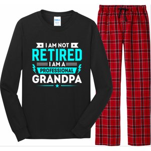 I'm Not Retired I'm A Professional Grandpa Long Sleeve Pajama Set